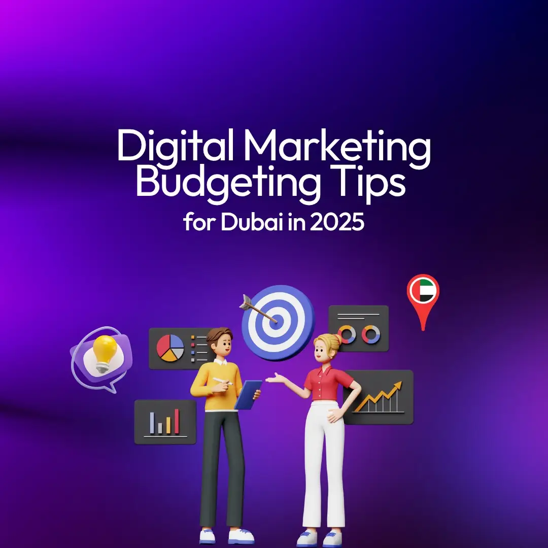 Digital Marketing Budgeting Tips for Dubai in 2025