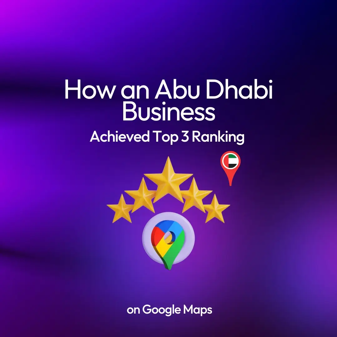 How an Abu Dhabi Business Achieved Top 3 Ranking
