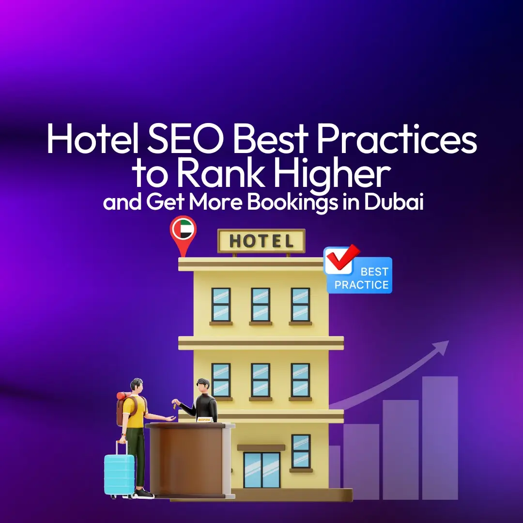 SEO Best Practice for Hotels in Dubai