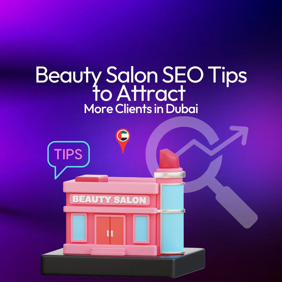 SEO Tips for Beauty Salons in Dubai