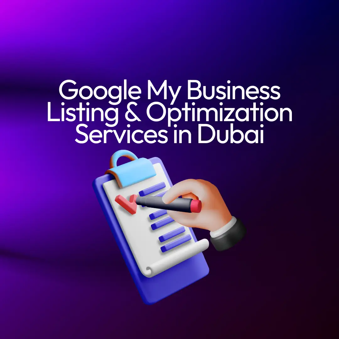 Google My Business Listing Services Dubai