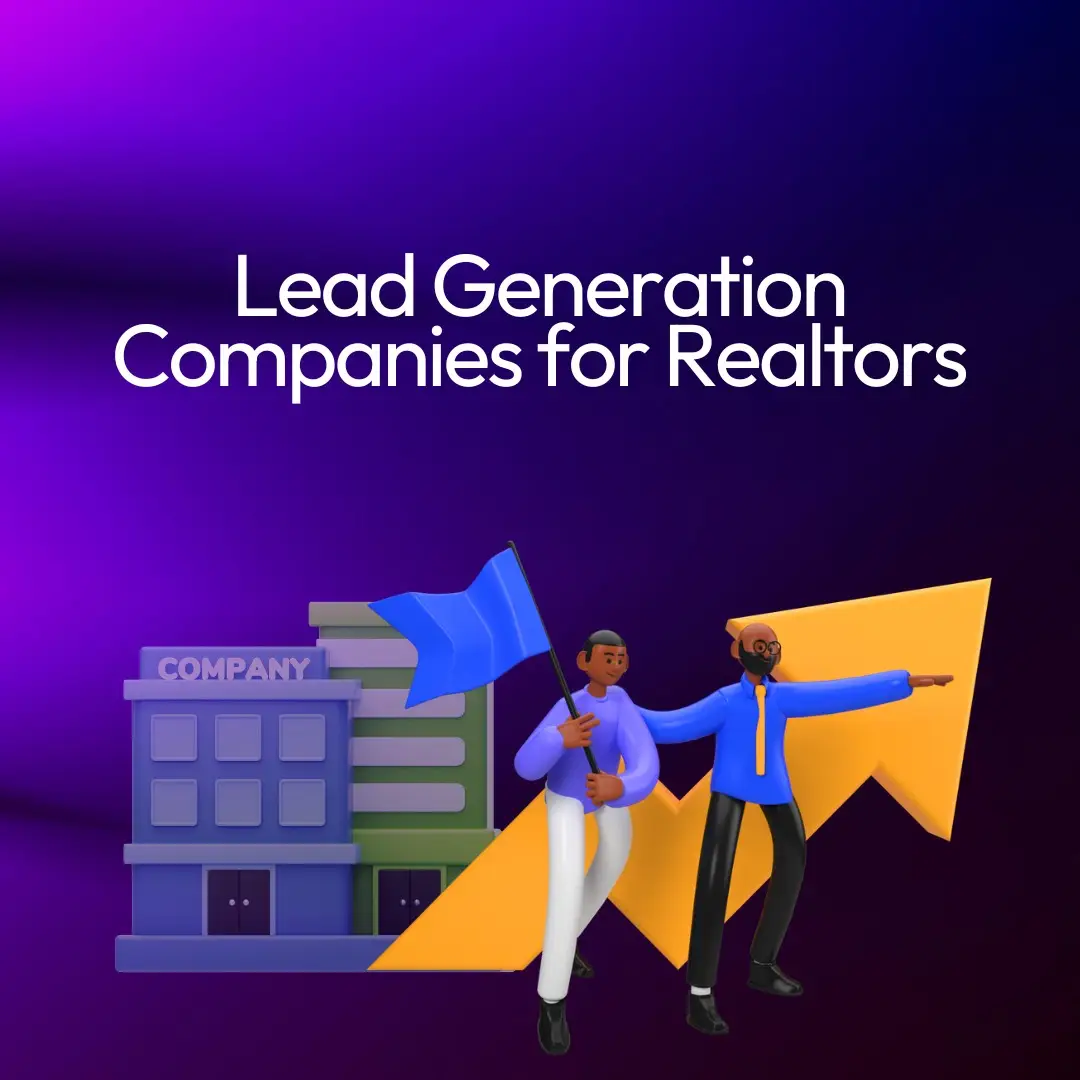 lead generation companies for realtors
