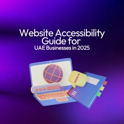 Website Accessibility Dubai